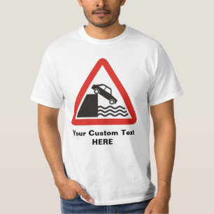 Quayside Warning Sign T-Shirt