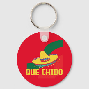 Que Chido Keychain