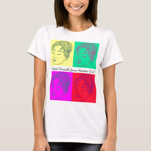 Que Jane Austen ferait-il ? T-shirt (Devant)