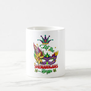 Que les Shenanigans commencent Mug de café Mardi G