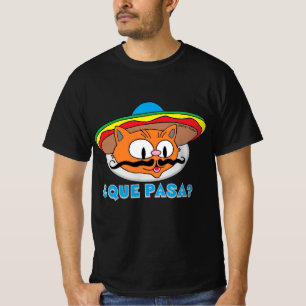 QUE PASA? Cartoon Moustache Cat Señor Gato T-Shirt