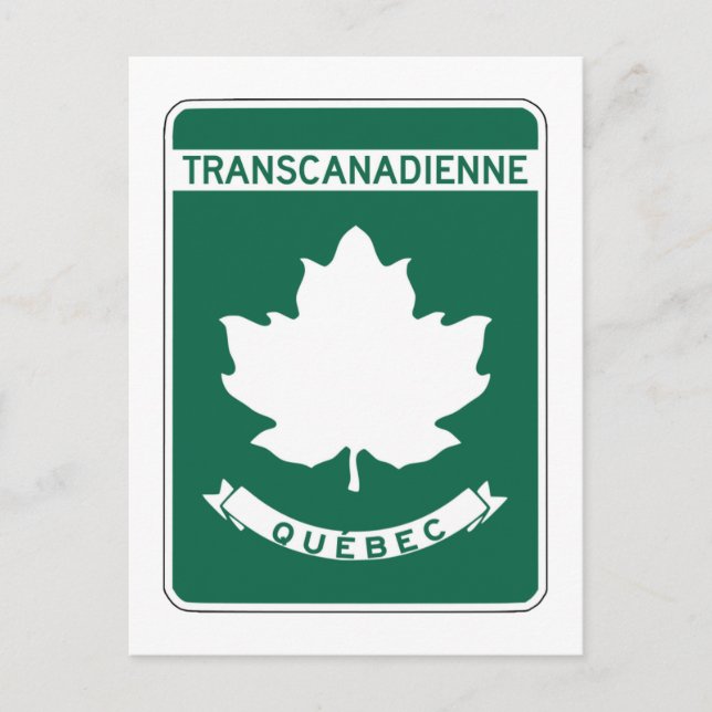 Quebec, Trans-Canada Highway Sign Postcard (Front)