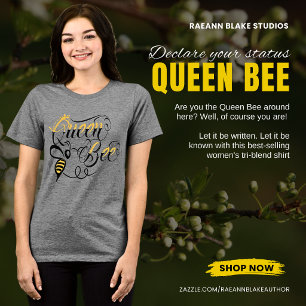Queen Bee Ladies' Tri-Blend Shirt