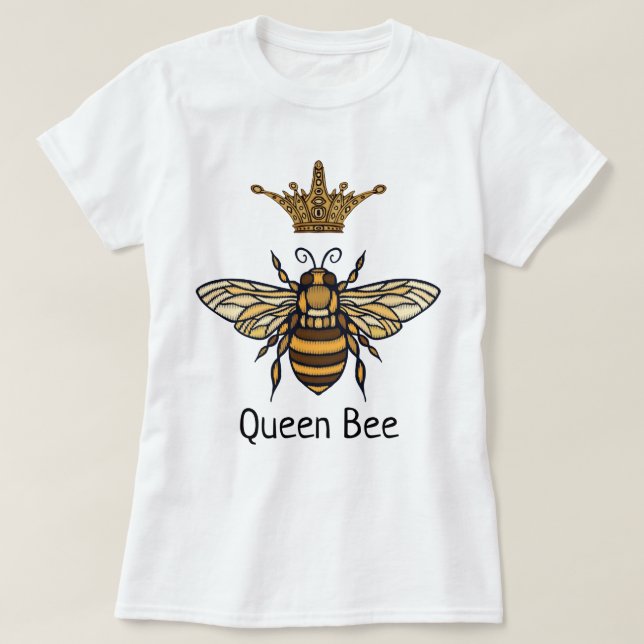 Queen Bee with Fancy Crown T-Shirt (Design Front)