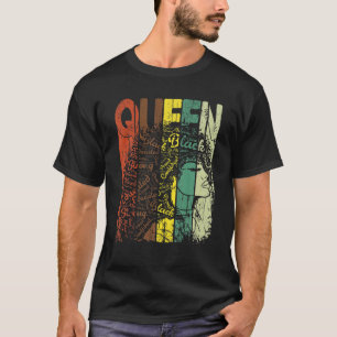 Queen Birthday Month African American Black Woman T-Shirt