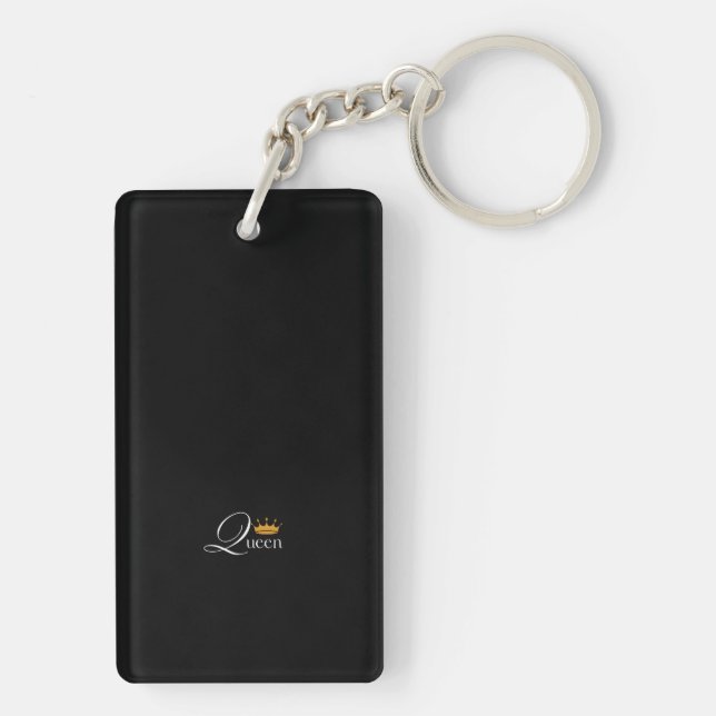 Queen Black Keychain: For the Royal in You Keychain (Back)
