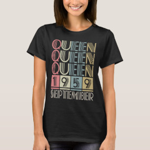 Queen born in SEPTEMBER 1959 T-Shirt
