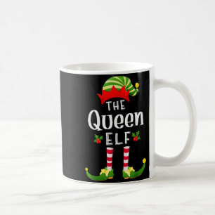 Queen Christmas Elf Matching Pajama X-mas Party  Coffee Mug