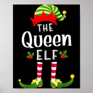 Queen Christmas Elf Matching Pajama X-mas Party Poster
