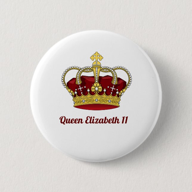 Queen Elizabeth 11 Crown 2 Inch Round Button (Front)