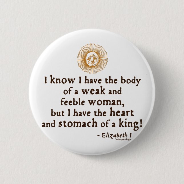 Queen Elizabeth I Tilbury Quote 2 Inch Round Button (Front)