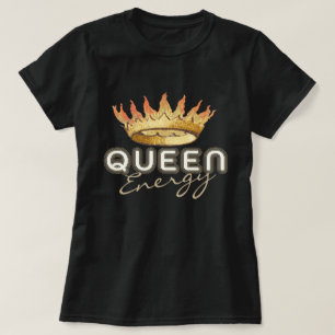 Queen Energy T-Shirt