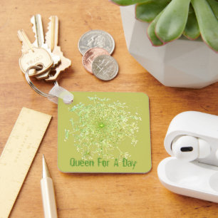 Queen For A Day Keychain