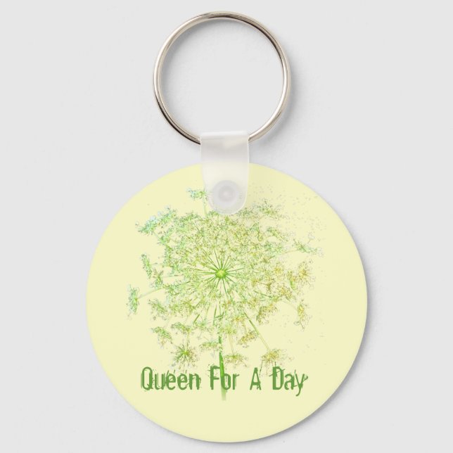 Queen For A Day Keychain (Front)