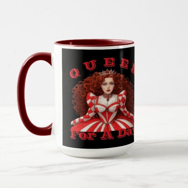 QUEEN FOR A DAY MUG (Left)