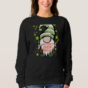 Queen Funny St Patrick S Day Lucky Gnome Family Ma Sweatshirt