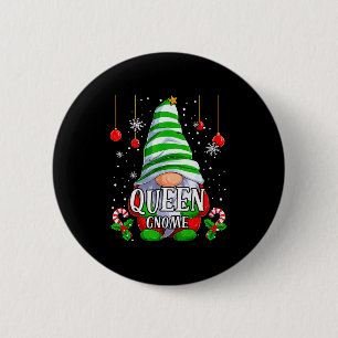 Queen Gnome Christmas Pajamas Matching Family Grou 2 Inch Round Button