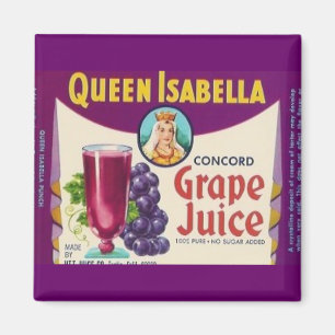 queen isabella grape juice label magnet