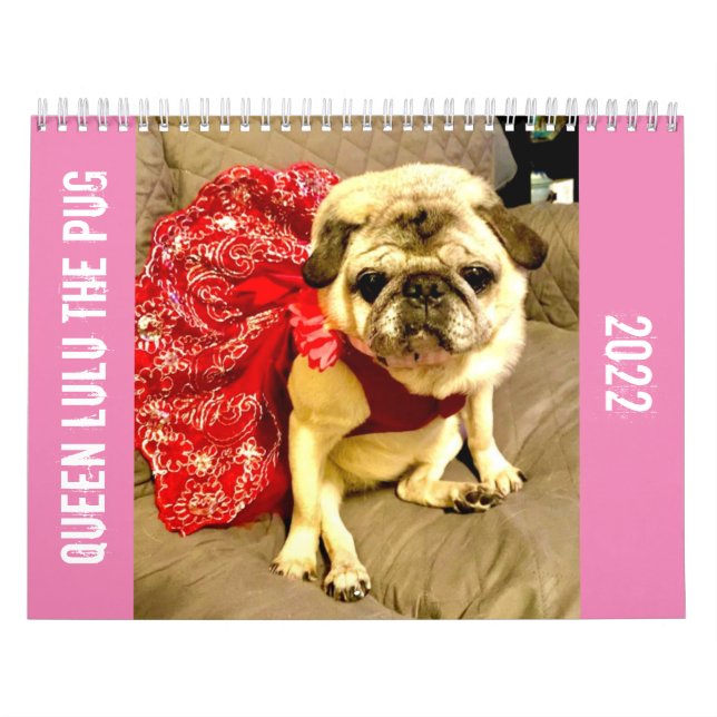 Queen Lulu the Pug 2022 Calendar (Cover)