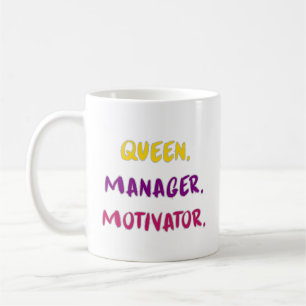 Queen Manager Motivator Brush Script Typography Coffee Mug