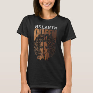 Queen Melanin Black History Month African American T-Shirt