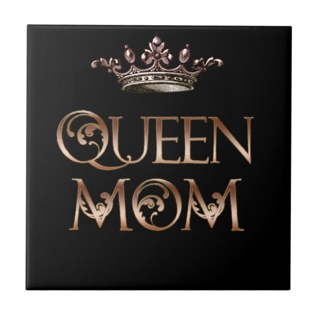 Queen Mom Tile (Front)