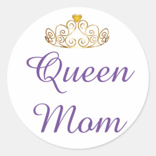 Queen Mom with Tiara Classic Round Sticker