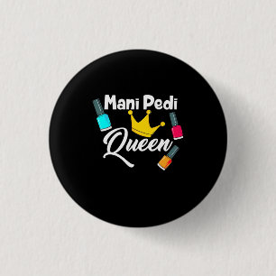 Queen Nail Artist 1 Inch Round Button