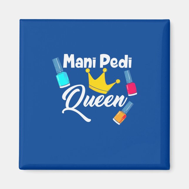 Queen Nail Artist Magnet (Front)