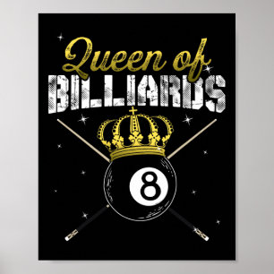 Queen Of Billiards Snooker Pool Billiard Player Qu Poster