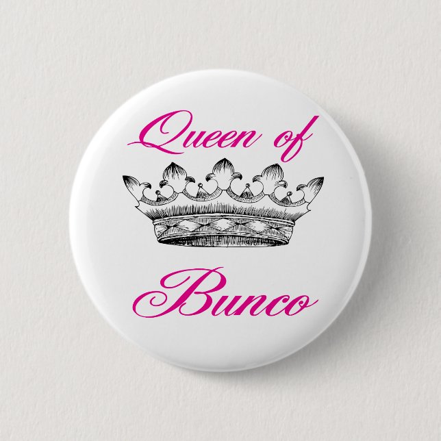 queen of bunco 2 inch round button (Front)