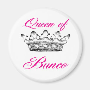 queen of bunco magnet