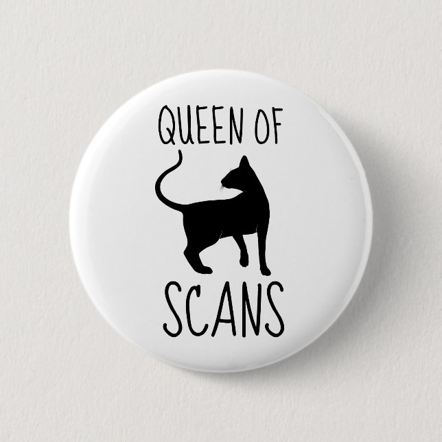 Queen of CAT Scans 2 Inch Round Button (Front)