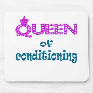 Queen of Conditioning Mouse Pad