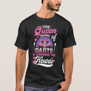 Queen Of Darts Winning The Hearts Dartboard 180 Wo T-Shirt