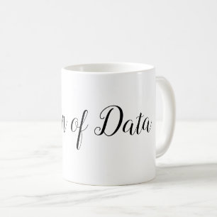 Queen of Data office mug