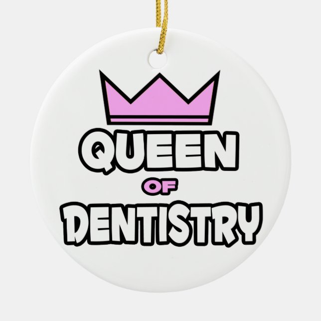 Queen of Dentistry Ceramic Ornament (Front)
