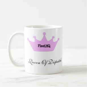 Queen Of Dispatch Coffee Mug