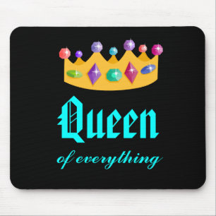 Queen Of Everything Crown Mousepad