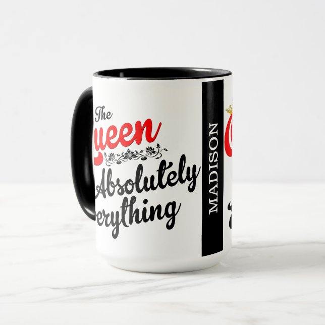 Queen of Everything Custom Mug (Front Left)