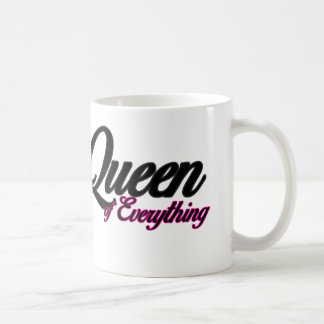 Queen of Everything Mug
