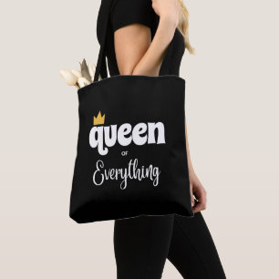 QUEEN OF EVERYTHING TOTE BAG