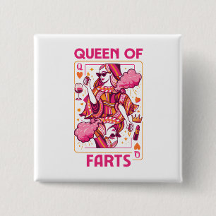 Queen Of Farts Royal Flatulence Humor Fart 2 Inch Square Button