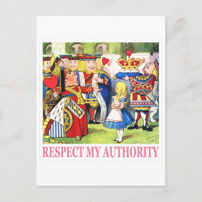 QUEEN OF HEARTS TELLS ALICE "RESPECT MY AUTHORITY" POSTCARD (Front)