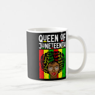 Queen Of Juneteenth Black History Month Melanin Wo Coffee Mug