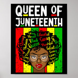 Queen Of Juneteenth Black History Month Melanin Wo Poster