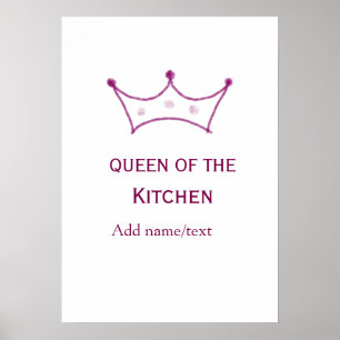queen of kitchen mauve crown cook chef name poster