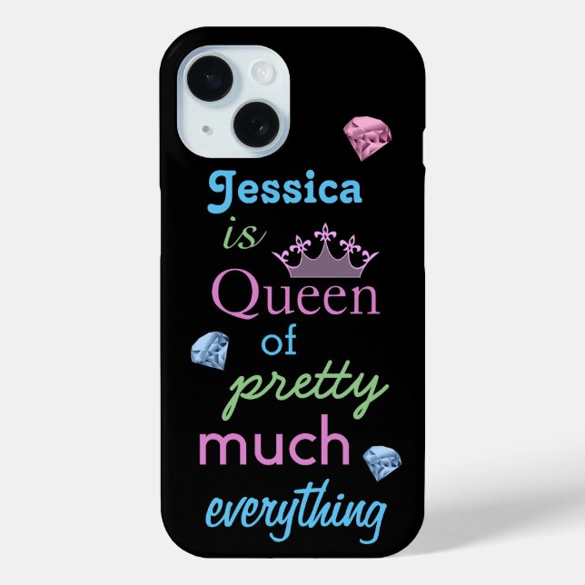 "Queen of Pretty Much Everything" Girly Quote Case-Mate iPhone Case (Back)
