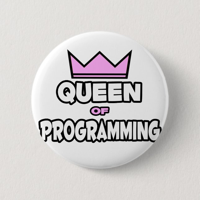 Queen of Programming 2 Inch Round Button (Front)