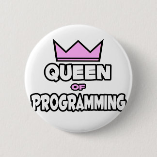 Queen of Programming 2 Inch Round Button